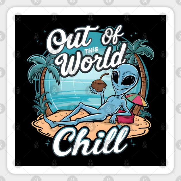Out Of This World 'Chill' Sticker by MakerMind8.2